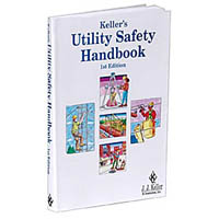 Keller's Utility Safety Handbook