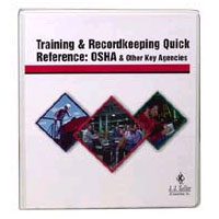 Training & Recordkeeping: OSHA/EPA/DOT Crossference Manual
